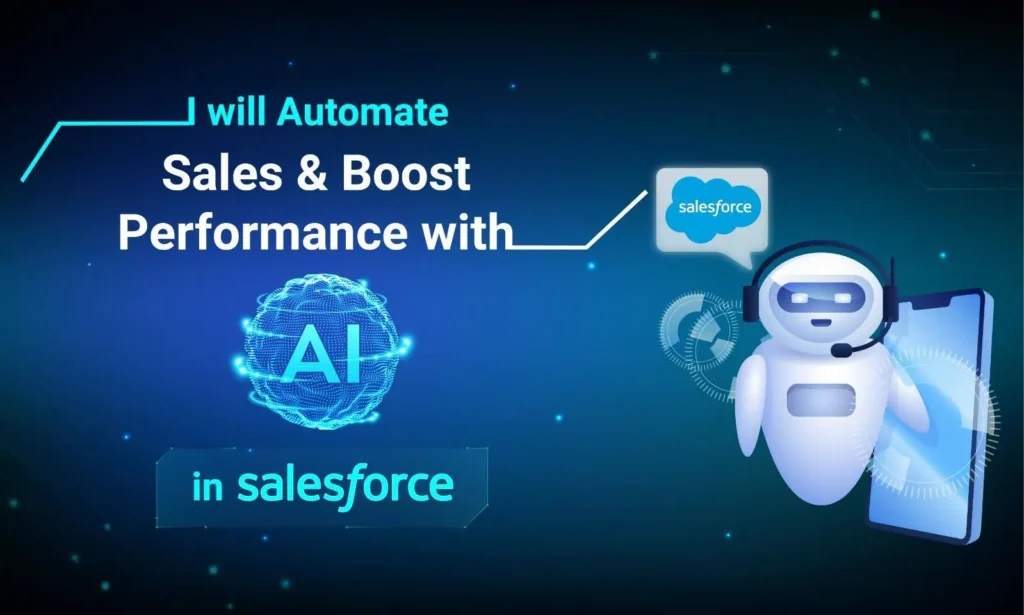 Boost performance with ai in salesforce